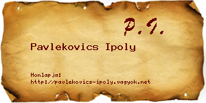 Pavlekovics Ipoly névjegykártya